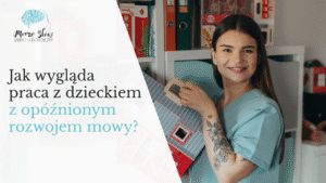 Read more about the article Jak wygląda praca z dzieckiem z opóźnionym rozwojem mowy (ORM)?