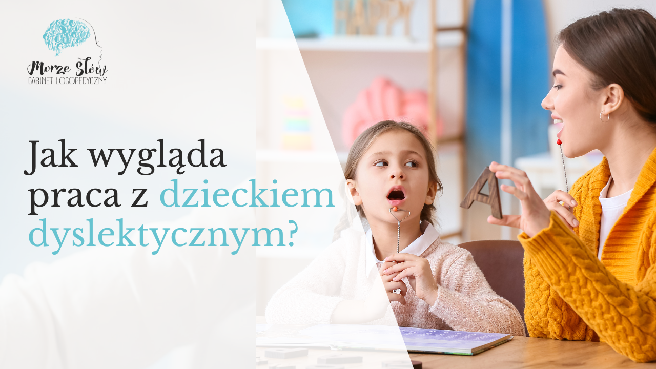 You are currently viewing Jak wygląda praca z dzieckiem dyslektycznym?